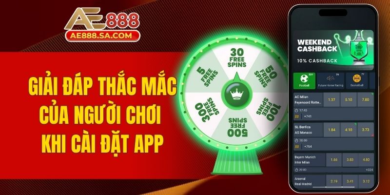 Tải App AE888 Android Về Điện Thoại Trải Nghiệm Cá Cược Giải đáp các thắc mắc của người chơi khi tải app AE888 Android