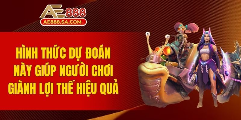 Cá Cược Dota2 AE888 - Tỷ Lệ Cược Cao Gấp 2 Lần Thị Trường Hình thức dự đoán này giúp người chơi giành lợi thế hiệu quả