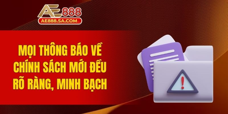 Chính Sách Bảo Mật AE888 - Thông Tin Mới Nhất 2025 Mọi thông báo về chính sách mới đều rõ ràng, minh bạch