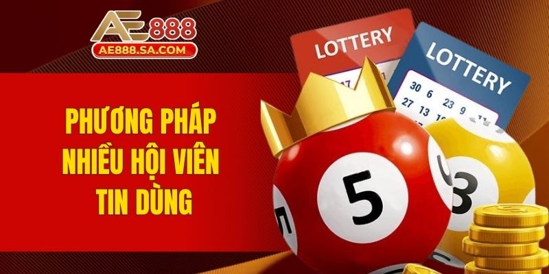 Soi Cầu AE888 - Khám Phá Cách Dự Đoán Lô Đề Chuẩn Xác Nhất Phương pháp nhiều hội viên tin dùng