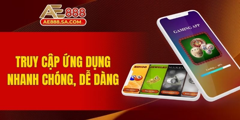 Tải App AE888 Android Về Điện Thoại Trải Nghiệm Cá Cược Truy cập ứng dụng nhanh chóng, dễ dàng