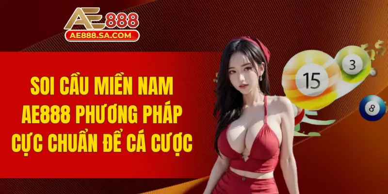 soi cầu miền Nam AE888